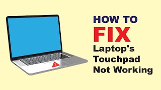 How to Fix Laptops Touchpad Not Working Windows 1011 [upl. by Norda836]