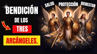 ✅ Oración más PODEROSA a los 3 ARCANGELES [upl. by Nosneb]