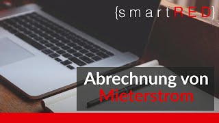 Mieterstrom Abrechnung mit smartRED [upl. by Pouncey]