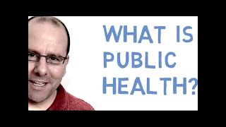 What is public health [upl. by Venezia311]