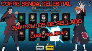 260 Rollos Cofre Senda Celestial Hashirama o Pain Celestial NARUTO ONLINE [upl. by Remark]