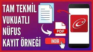 EDevletten Tam Tekmil Vukuatlı Nüfus Kayıt Örneği Nasıl Alınır [upl. by Zoha]