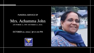 FUNERAL SERVICE OF MRS ACHAMMA JOHN [upl. by Llerryt]