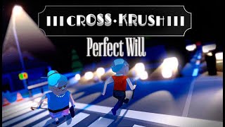 CrossKrush 🏆 Perfect will [upl. by Patrizio]