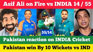 pakistan vs india hong kong super sixes  asif ali 14 ball 55 run  pakistan cricket reaction [upl. by Etz565]