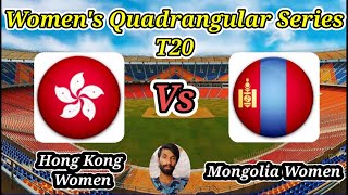 Hong Kong Women vs Mongolia Women  Match 6  Womens T20I Quadrangular Series in China 2024 [upl. by Ontina777]