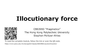 CBS3950 Pragmatics Illocutionary force [upl. by Naek409]