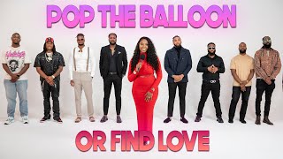 Ep 30 Pop The Balloon Or Find Love  With Arlette Amuli [upl. by Arvy682]