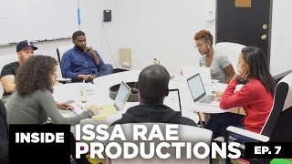 INSIDE Issa Rae Productions  S 1 Ep 7 [upl. by Eirrej]