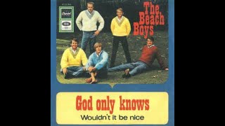 Beach Boys  God Only Knows backwardsreversed [upl. by Solley]