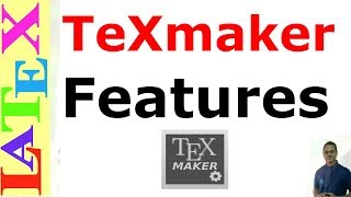 Features of Texmaker Latex Tutorial Episode05 [upl. by Essa]