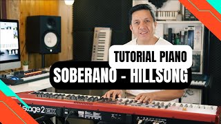 SOBERANO HILLSONG TUTORIAL PIANO [upl. by Hujsak]