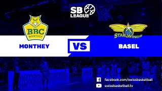 SB League  Day 22 MONTHEY vs BASEL [upl. by Samford]