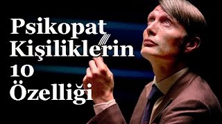 Psikopat Kişiliklerin 10 Özelliği [upl. by Armahs]