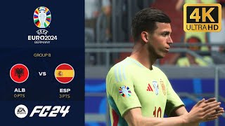 FC 24  ALBANIA VS SPAIN  GROUP STAGE  EUFA EURO 2024 4K [upl. by Zilevi]