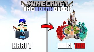 100 Hari di Minecraft One Ocean Block [upl. by Deeann303]