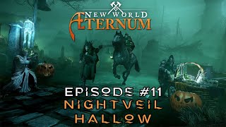 Episode 11  New World Aeternum  MSQ amp Nightveil Hallow  newworldaeternum [upl. by Meehsar]