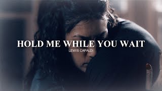 hold me while you wait AUDIO EDIT lewis capaldi [upl. by Arv]