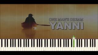 ♪ Yanni One mans dream  Piano Tutorial [upl. by Good202]