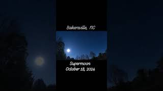 Time lapse of our Supermoon last night in Bakersville NC supermoon [upl. by Ennaisoj]