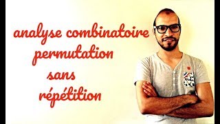 Probabilité 2  analyse combinatoire permutations sans répétition s2lafac adnantaalim [upl. by Allred]