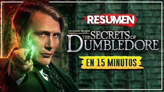 ⚡ Animales Fantásticos 3 Los Secretos de Dumbledore  RESUMEN en 15 MINUTOS [upl. by Maupin]