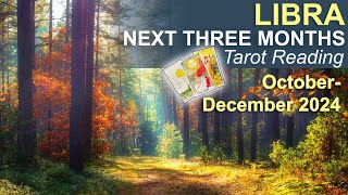 LIBRA NEXT THREE MONTHS quotA BRAND NEW CHAPTER amp CONQUERING THE MOUNTAINquot tarot OctoberDecember 2024 [upl. by Anerbas443]