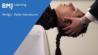 Vertigo  Epley manoeuvre from BMJ Learning [upl. by Werby838]