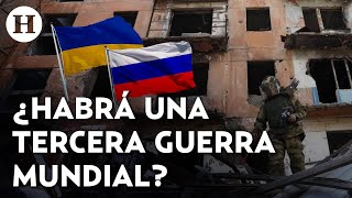 ¿Habrá una tercera guerra mundial Conflicto entre Rusia y Ucrania pone en alerta al mundo [upl. by Stevenson]