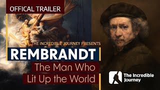 Rembrandt – The Man Who Lit Up The World – OFFICAL TRAILER 2 [upl. by Porty]