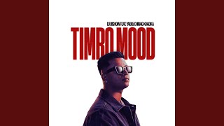 Timro Mood [upl. by Gwen]