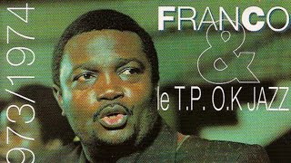 Franco Le TP OK Jazz  1972  1973  1974 Full Album [upl. by Ande]