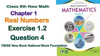 Class 9 Maths Chapter 1 Exercise 12  National Book Foundation Class 9 Maths ex 12  Fbise Math [upl. by Harahs]