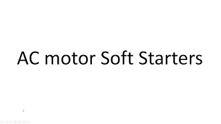 Motor starters Soft starters [upl. by Ahsimat]