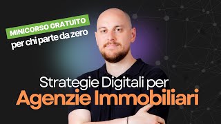 Come Lanciare unAgenzia Immobiliare Online da Zero 5 Strategie Essenziali [upl. by Ymmij347]