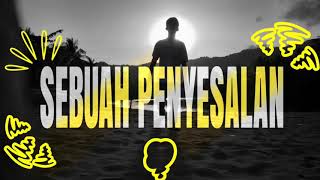 DIMAS GEPENK sebuah penyesalan Cover lirik [upl. by Mikihisa]