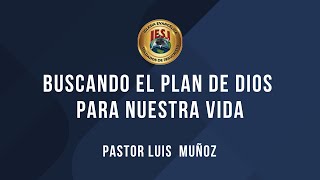 IESJ BUSCANDO EL PLAN DE DIOS PARA MI VIDA  290824 [upl. by Seppala730]