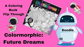 Colormorphic Future Dreams Coloring Book Flip Through [upl. by Drona]