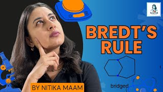 Bredts Rule  Most Important Organic Chemistry Topic  Class 11 amp 12  NEET  JEE [upl. by Nepean]