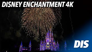 Disney Enchantment Magic Kingdom Fireworks 4K  Walt Disney World [upl. by Enirok]