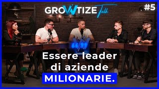 Ep 5 La VERA LEADERSHIP per portare un Business a MILIONI lanno [upl. by Litnahs]