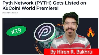 29  Kucoin Announcements  Pyth Network PYTH Gets Listed on KuCoin World Premiere [upl. by Yrro63]