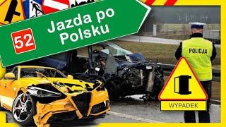 Jazda po Polsku  wypadki i kolizje drogowe 52 [upl. by Tressia]