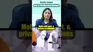 PhD in Microbial Biology at Amity University Jaipur  Student Insights shorts [upl. by Lupita632]