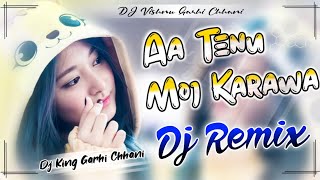 Aa Tenu Moj Karawa Full Bass DJ Remix  Roach Killa  Arif lohar  deep jandu New Song DJ Remix [upl. by Hi]