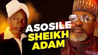 ASOSILE SHEIKH ADAM  Sheikh Abdul Wasiu Jaqmal Atayese [upl. by Sankey]