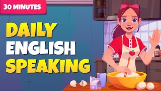 Daily English Speaking Routine  30 minutes everyday practice [upl. by Jahdiel]