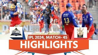 GT vs RCB IPL 2024 Highlights Gujarat Titans vs Royal Challengers Bengaluru  full Match Highlights [upl. by Tiler479]