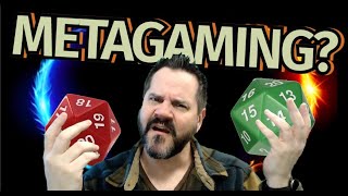 How to Use Metagaming as a GM Tool [upl. by Notgnimer601]