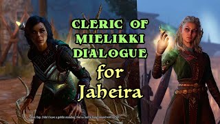 Baldurs Gate 3 Cleric of Mielikki Dialogue for Jaheira 🌿 [upl. by Nivlen]